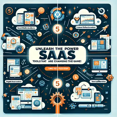Unleash the Power: 5 SaaS Tools That Are Changing the Game!